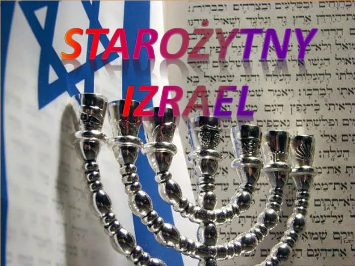 Starożytny Izrael: kluczowe fakty i porady do skutecznej prezentacji