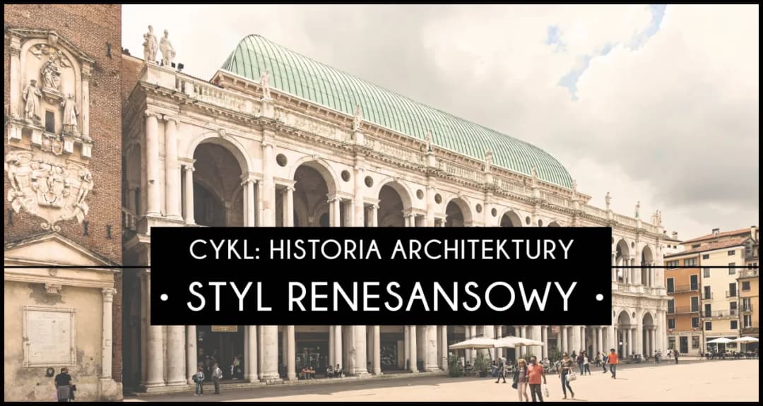 Tajemnice renesansu: Nieoczekiwane cechy architektury, które zaskoczą każdego
